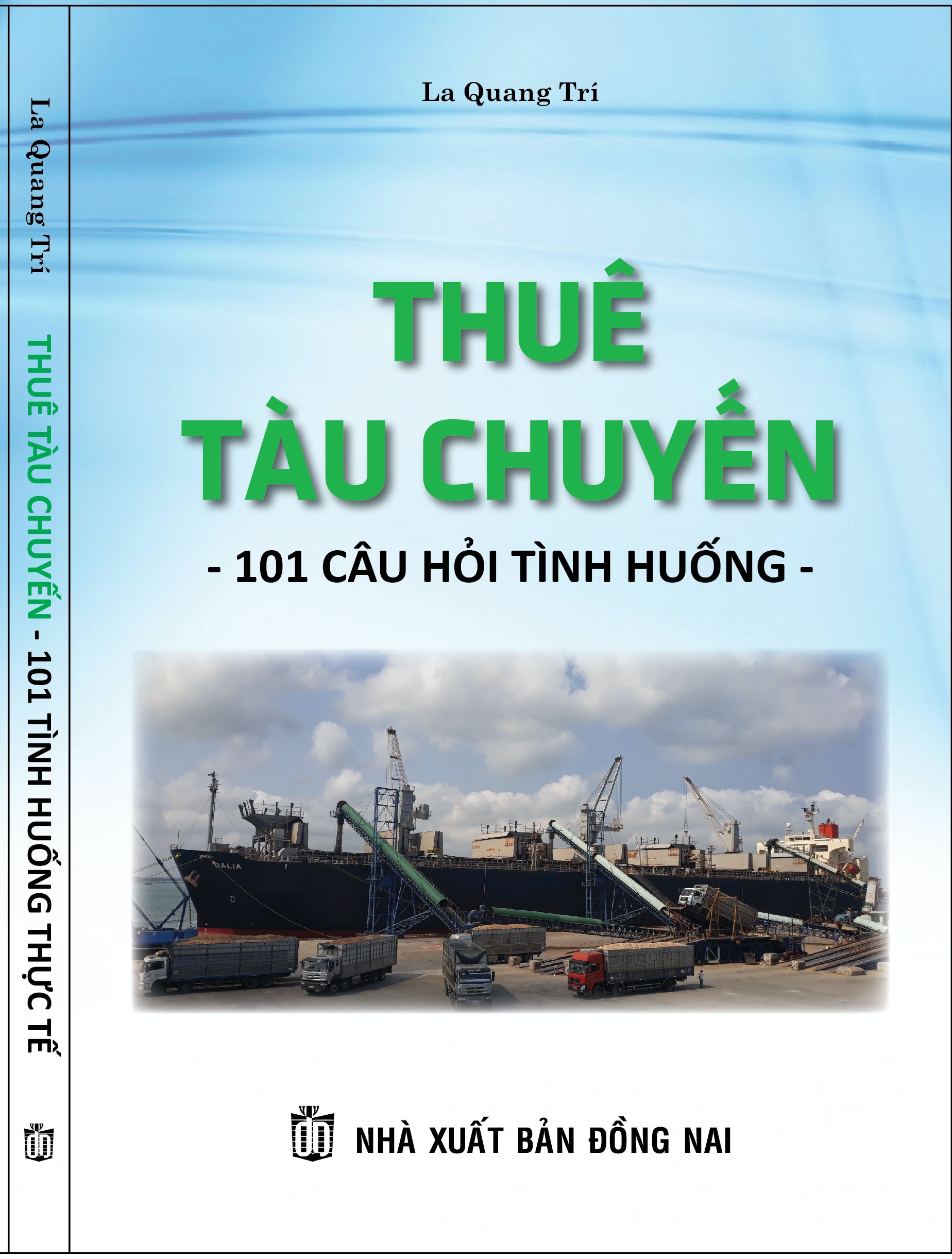 Thuê tàu chuyến - 101 câu hỏi tình huống